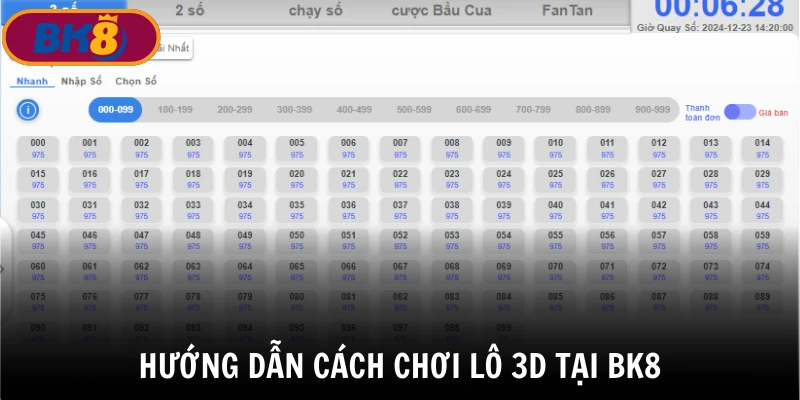 Hướng dẫn cách chơi lô 3D tại BK8