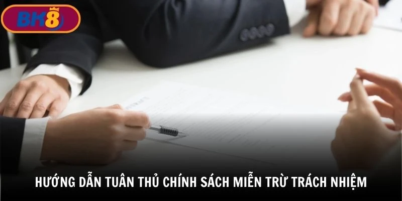 Hướng dẫn người dùng tuân thủ chính sách miễn trừ trách nhiệm tại nhà cái BK8