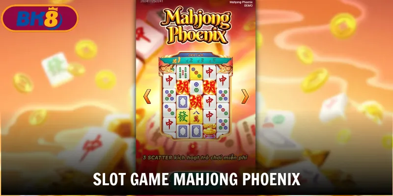 Top game Slot BK8 Mahjong Phoenix